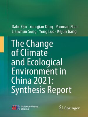 cover image of The Change of Climate and Ecological Environment in China 2021